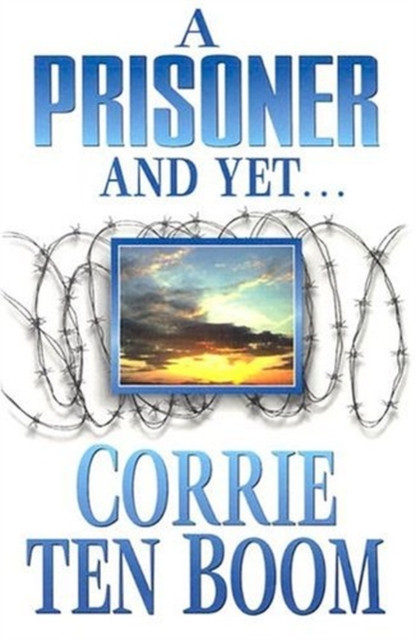 Prisoner and Yet, A 9780875080192 Corrie Ten Boom - Free Tracked Delivery
