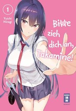 Bitte zieh dich an, Takamine! 01