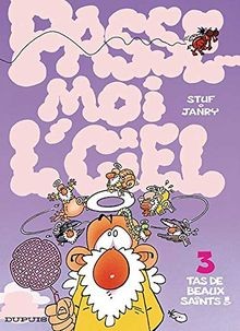 Passe-moi lciel, tome : 3 : Tas de beaux saints... | Buch | Zustand akzeptabel