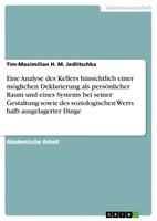 Eine Analyse Des Kellers Hinsichtlich Einer MöGlichen Deklarierung Als...