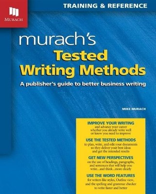 Mike Murach Mr. Tested Writing Methods (Paperback) Murach's (UK IMPORT)