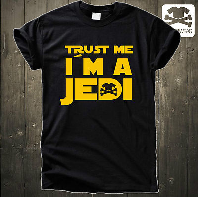 TRUST ME I´M A JEDI | RITTER YODA STAR GESCHENK DARTH WARS VADER FUN SHIRT
