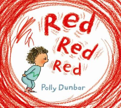 Red Red Red - 9781684640263, hardcover, Polly Dunbar