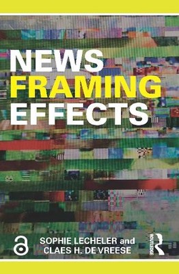 News Framing Effects - 9781138632707