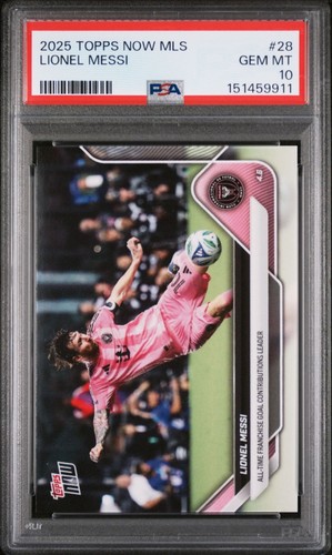 2025 Topps Now Mls - Lionel Messi #28 PSA 10