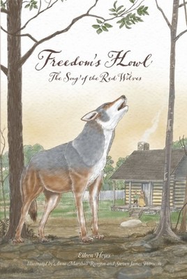 Freedoms Howl by Eileen Heyes HARDBACK 9780865265127