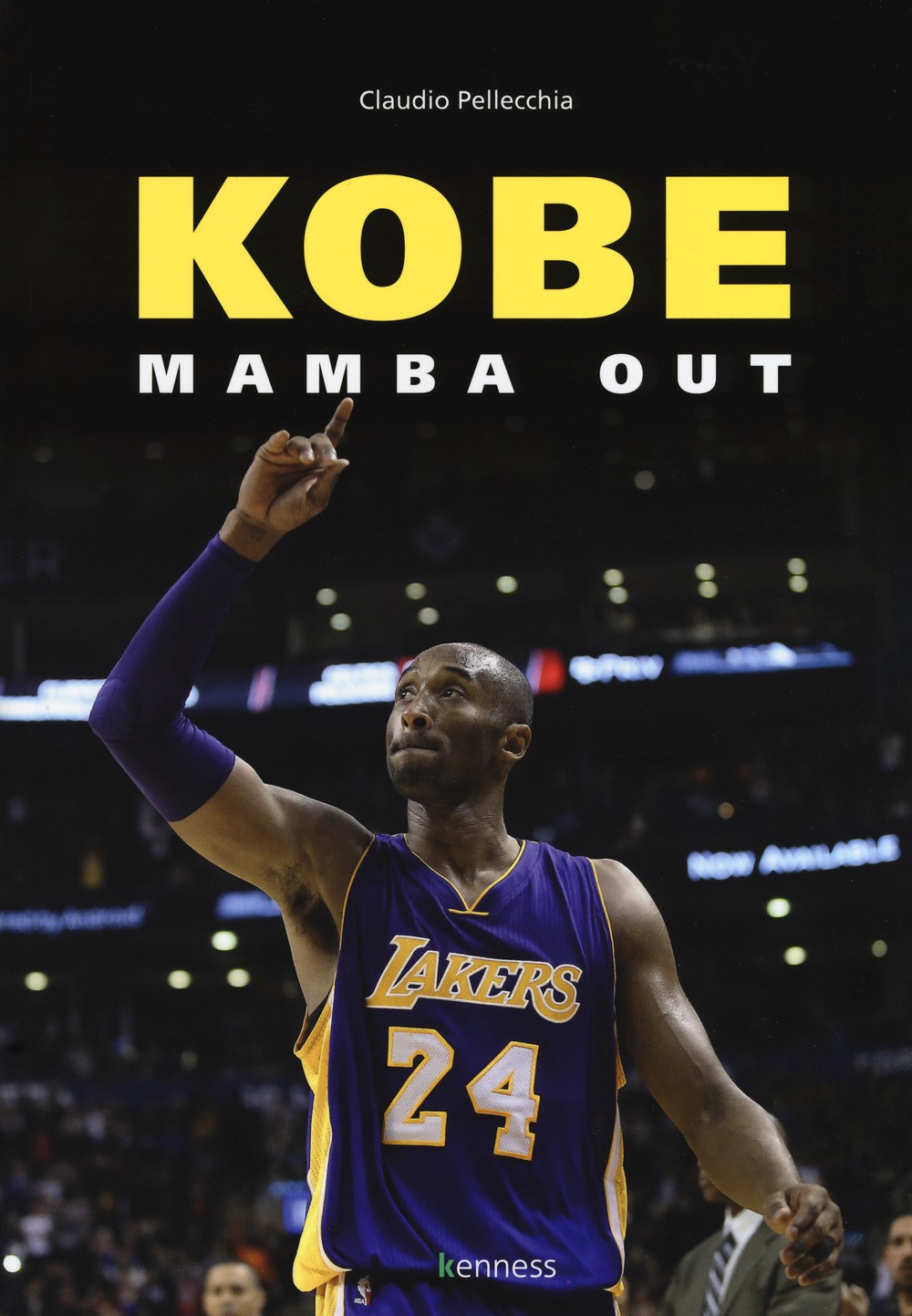 9788898876563 Kobe. mamba out - Claudio Pellecchia