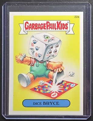2015 Garbage Pail Kids Series 1 Dice Bryce 22a