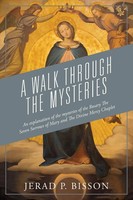 A Walk Through The Mysteries Jerad P. Bisson Taschenbuch Kartoniert / Broschiert