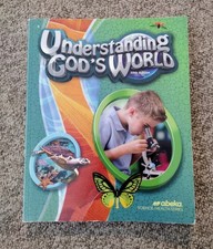 Abeka, Understanding God s World 5th Edition ...