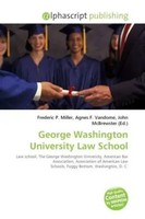 Frederic P. Miller (U. A.) | George Washington University Law School | Buch