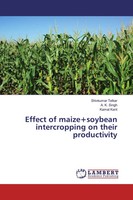 Shivkumar Telkar (U. A.) | Effect Of Maize+Soybean Intercropping On Their...