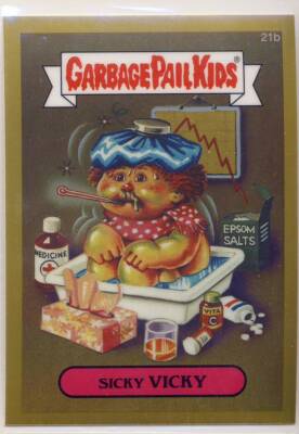 2013 Garbage Pail Kids GPK Chrome Series 1 Gold Parallel 21b Sicky Vicky