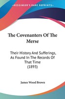 James Wood Brown | The Covenanters Of The Merse | Taschenbuch | Englisch (2009)