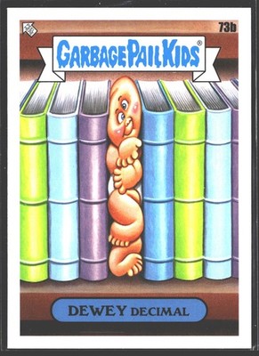 Topps 2022 Topps Garbage Pail Kids: Book Worms Green Dewey Decimal #73b