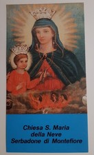 santino locale HolyCard MADONNA DELLA NEVE Venerata in Frazione Serbadone RARO▪︎