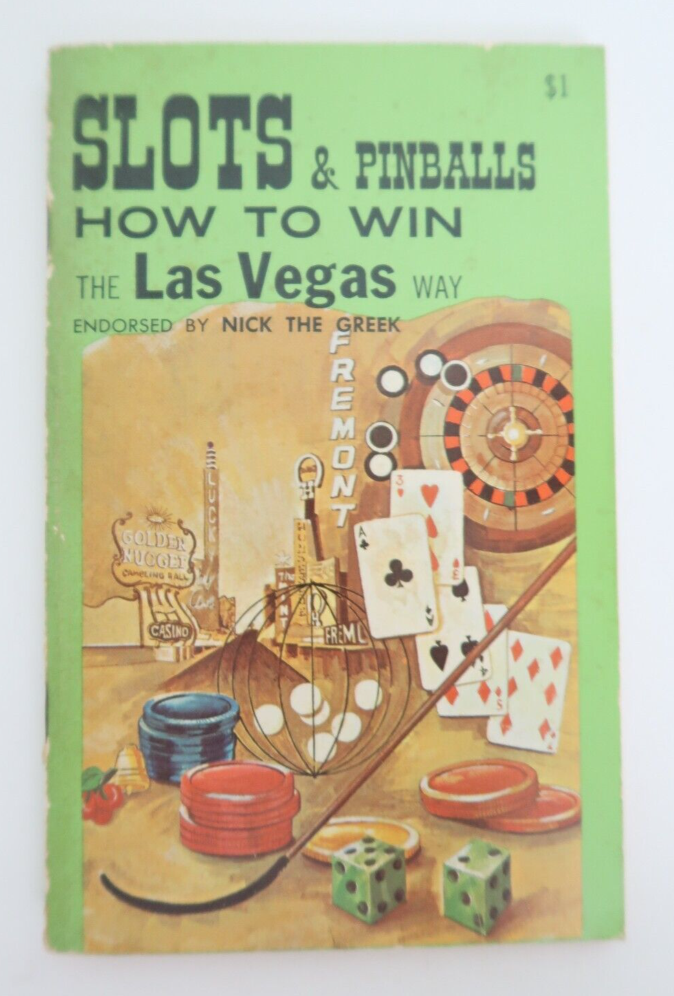 Slots & Pinballs How to Win The Las Vegas Way Nick The Greek Vintage