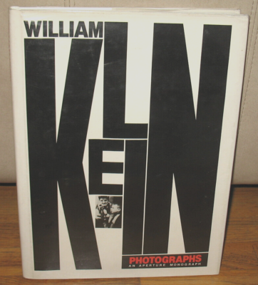 【レア】William  ウィリアムクラインPhotographies William Klein Photographs New York Rome Moscow Tokyo Elsewhere