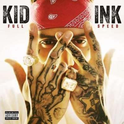Full Speed - Kid Ink CD All Stars
