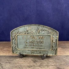 I Love My Garden So Do The Bugs Birds And Bunnies Plaque
