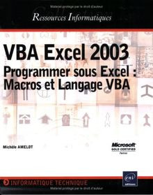 VBA Excel 2003 : Programmer sous Excel : Macros et ... | Buch | Zustand sehr gut