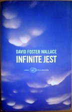 INFINITE JEST di DAVID FOSTER WALLACE - Einaudi Stile Libero Big 2006 - Usato