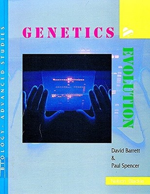 Genetics and Evolution (Biology Advan..., Spencer, Paul