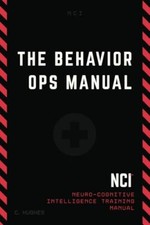 The Behavior Operations Manual: Neuro-Cogniti...
