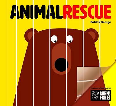  Animal Rescue von Patrick George 9781908473127 Hardcover