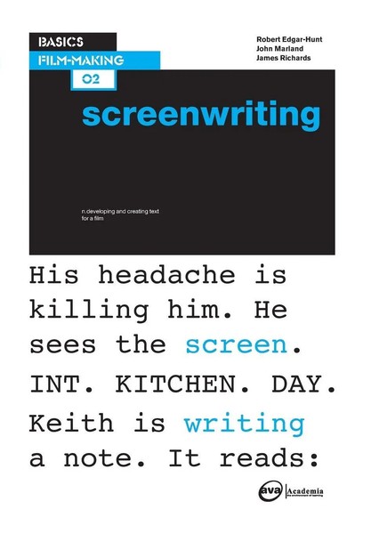 Basics Film-Making 02 Screenwriting Robert Edgar (U. A.) Taschenbuch Englisch-image