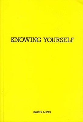 Knowing Yourself: The True in the False by Long, Barry Paperback / softback The