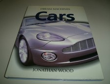 Cars (Dream Machines) by Jonathan Wood 2002 book Hardcover DJ