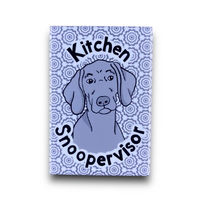 Weimaraner Magnet Kitchen Snoopervisor Dog Decor Gift Handmade 2x3'' - Light Gray