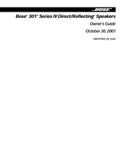 Bose 301 Series IV Direc/Reflecting Speakers Owners Instruction Manual