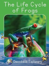 The Life Cycle of Frogs: Fluency Launch by Pam Holden Paperback Book
