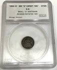 1844 O   Small O  seated liberty  half dime - reverse rotated