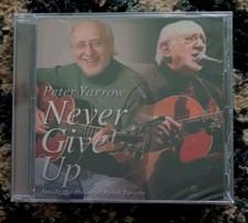 Peter Yarrow  - Never Give Up CD - Brand New - Peter, Paul & Mary