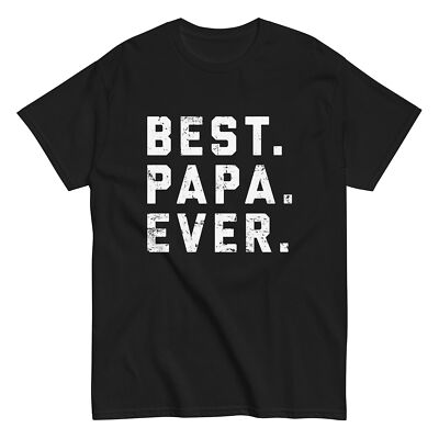 BEST PAPA EVER Shirt holiday birthday present gift dad grandpa father