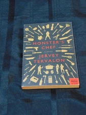 Monster's Chef : A Novel by Jervey Tervalon (ARC) Uncorrected Proof Paperback