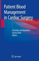 Patient Blood Management In Cardiac Surgery Christian Von Heymann