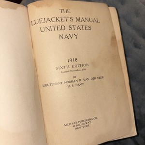 1918 THE BLUEJACKETS MANUAL, UNITED STATES NAVY