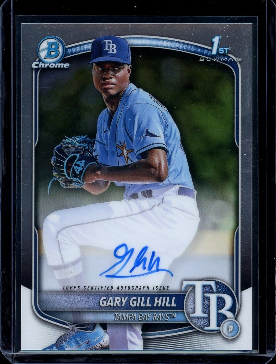 2025 1st Bowman Chrome ~ Gary Gill Hill ~ #CPA-GG ~ Auto ~ Tampa Bay Rays