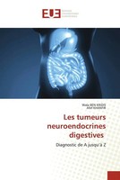 Wala Ben Kridis (U. A.) | Les Tumeurs Neuroendocrines Digestives | Taschenbuch