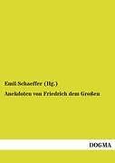 Anekdoten Von Friedrich Dem GroßEn | Buch | 9783955070793
