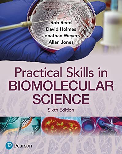 Practical Skills In Biomolecular Science Rob Reed - Image 6