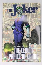 THE JOKER: 80 YEARS OF THE CLOWN PRINCE OF CRIME The Deluxe Edition 2020 HC
