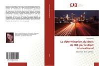 Marine Briard | La DéTermination Du Droit De L'ue Par Le Droit International