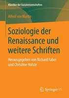 Soziologie der Renaissance Und Weitere Schriften Alfred Von Martin Taschenbuch