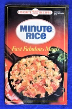 Minute Rice Fast Fabulous Meals Favorite Name Brand Recipes Sept 1991 Special Ed