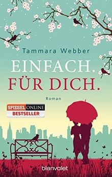Webber, T: Einfach. Für Dich.  von Webber, Tammara | Buch | Zustand gut